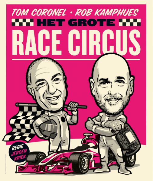 Het Grote Race Circus! Nagenieten van een fantastisch Formule 1 seizoen in het theater met Rob Kamphues en Tom Coronel